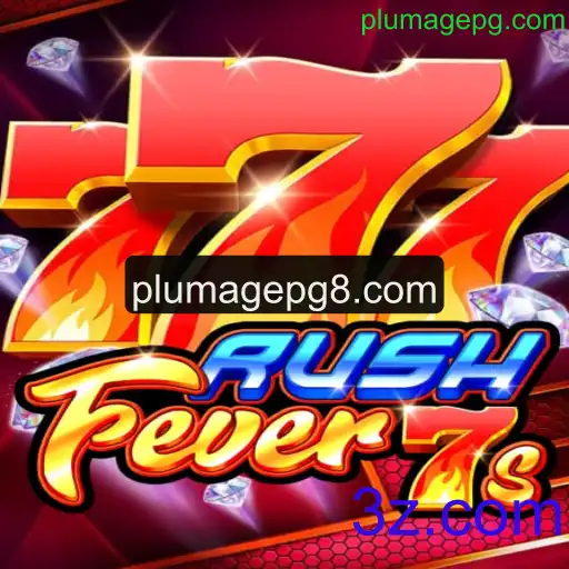 Explorando o Mundo do Jogo RushFever7s: Uma Aventura em Plumagepg.com